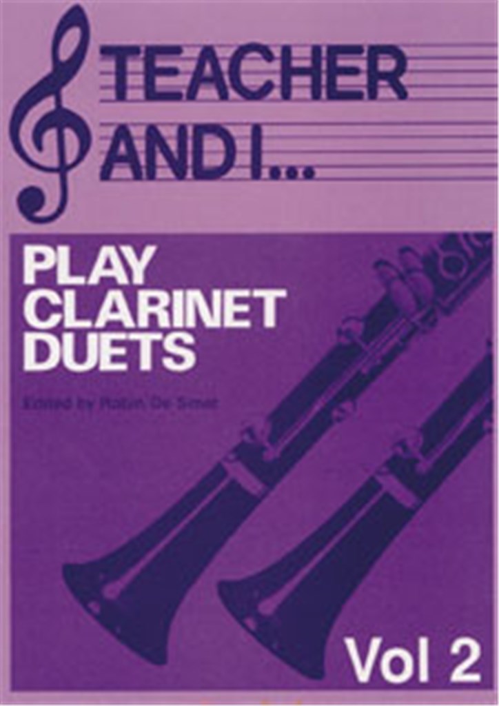 Teacher and I Play Clarinet Duets, Volume 2